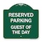 Signmission Designer Series Sign-Guest of Day, Green & White Aluminum Sign, 18" x 18", GW-1818-23931 A-DES-GW-1818-23931 - alternate 1